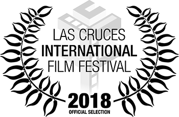 las cruces international film festival official selection 2018