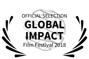 GLOBAL IMPACT -OFFICIAL SELECTION- Film Festival 2018 laurel
