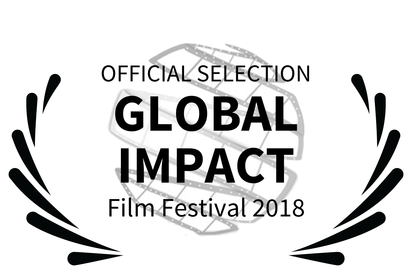 GLOBAL IMPACT -OFFICIAL SELECTION- Film Festival 2018 laurel